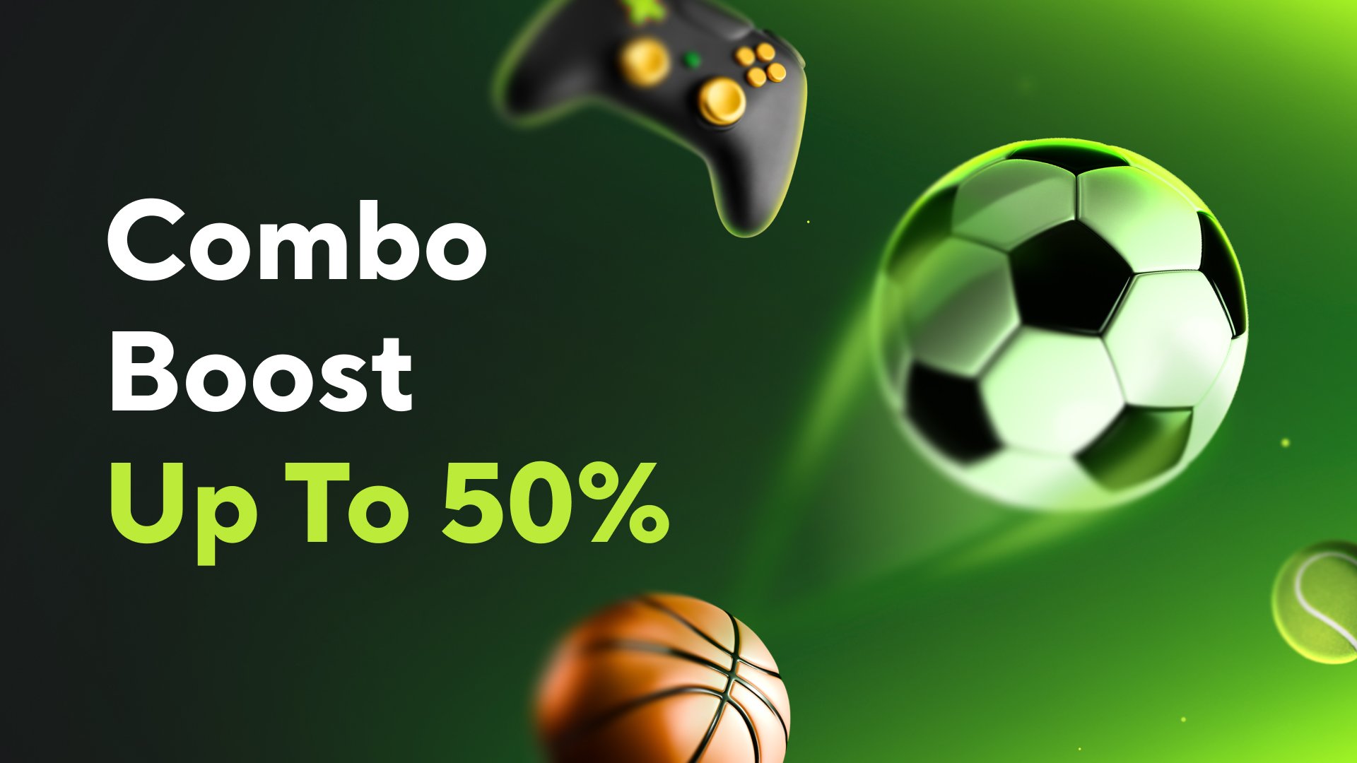 Build a Combo – Get More!
